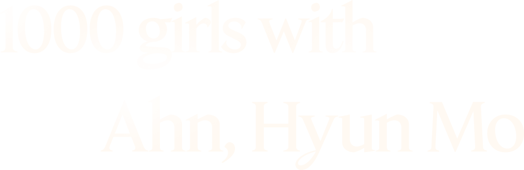 1000 girls with Ahn, Hyun Mo